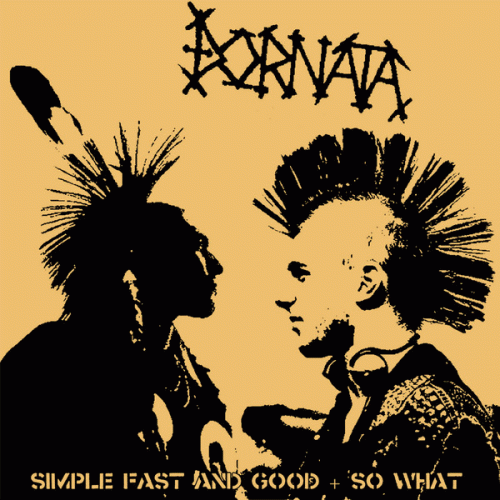 Dornata : Simple, Fast And Good + So What